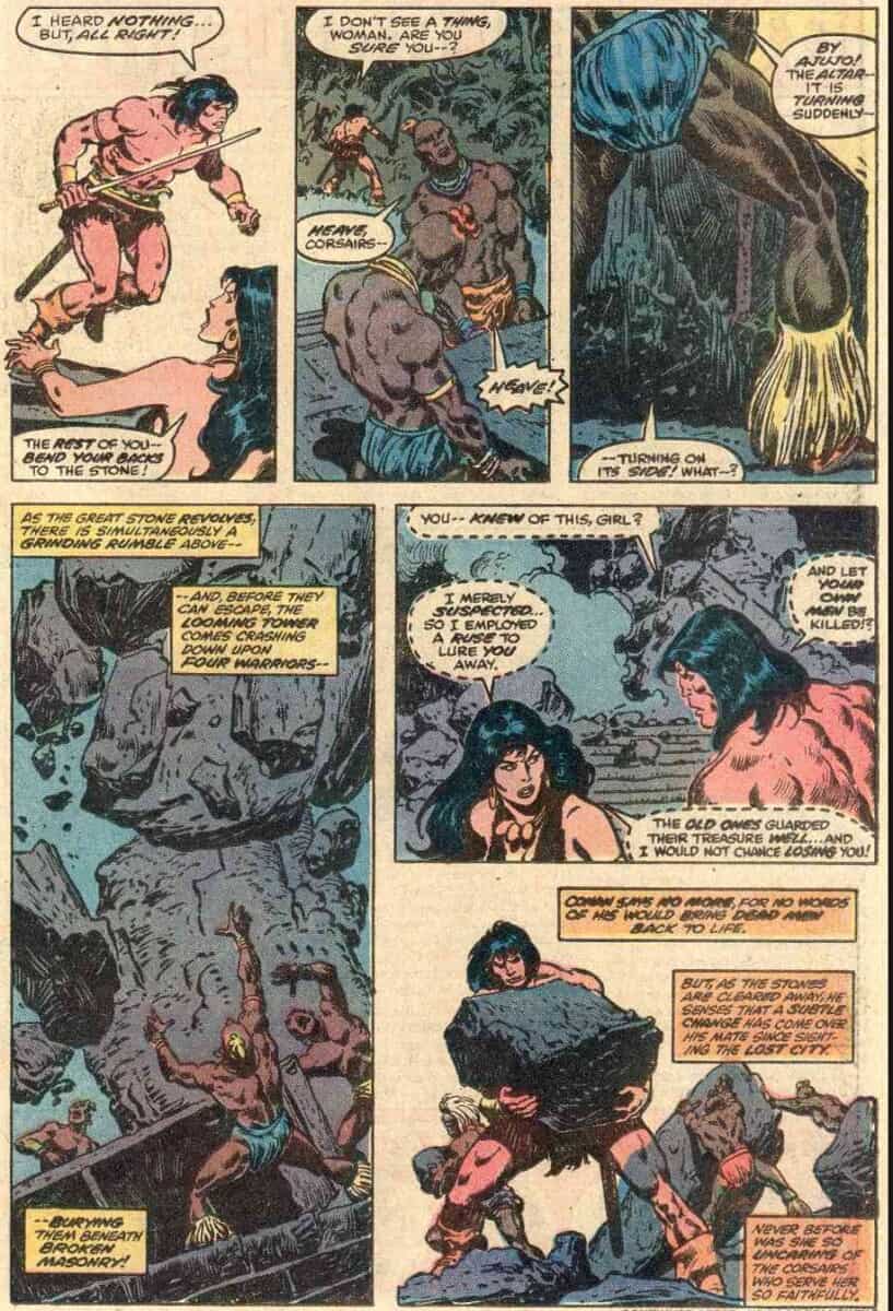 Conan and his allies trigger a deadly trap in ancient ruins, revealing the woman’s ruthless devotion to him.