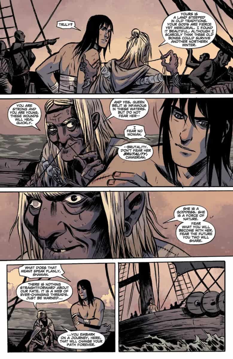 Aboard a ship at sunset, Conan hears a shaman’s warning that his fate with Queen Bêlit will be transformative and perilous.